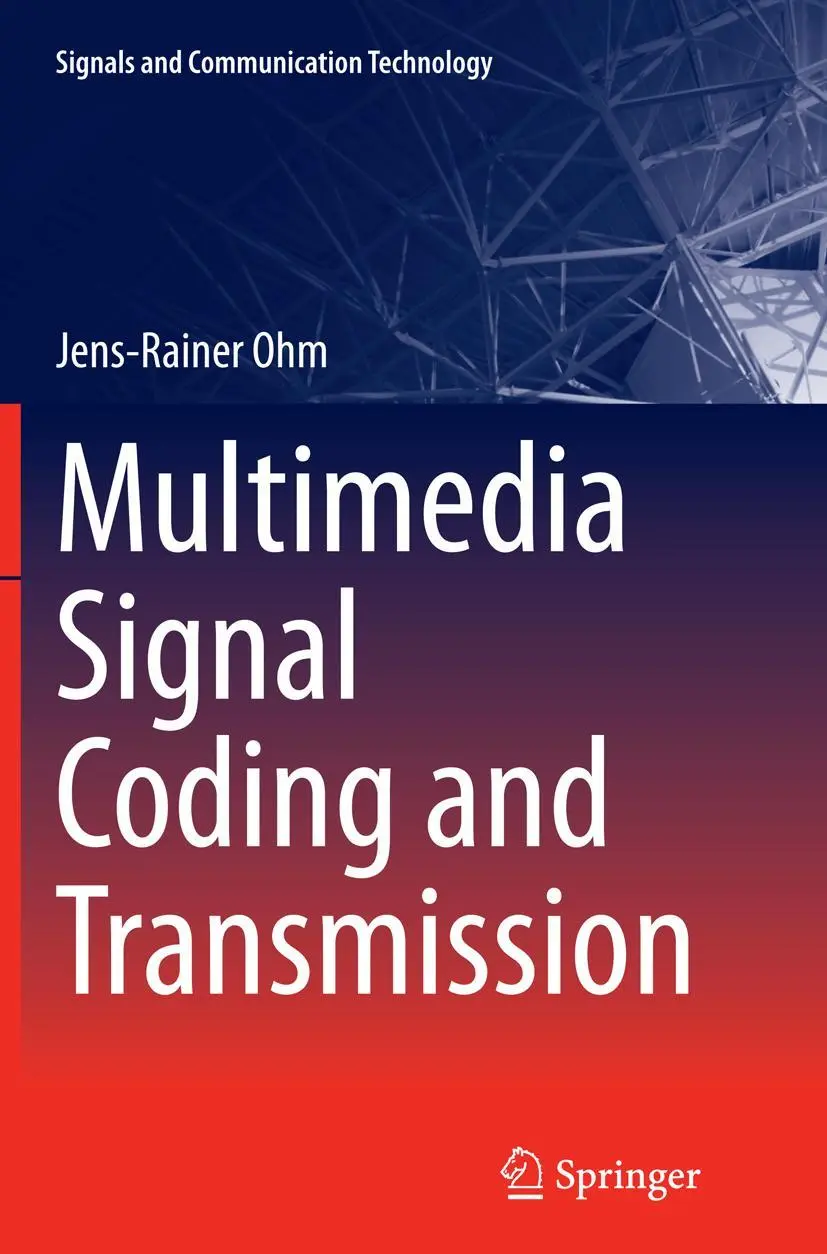 Cover: 9783662506493 | Multimedia Signal Coding and Transmission | Jens-Rainer Ohm | Buch