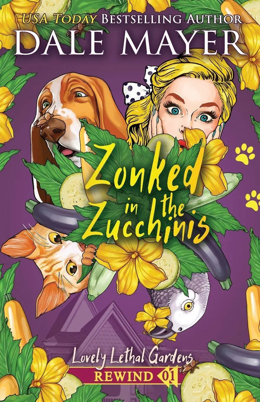 Cover: 9781778866593 | Zonked in the Zucchinis | Dale Mayer | Taschenbuch | Englisch | 2025
