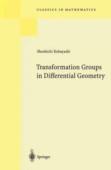 Cover: 9783540586593 | Transformation Groups in Differential Geometry | Shoshichi Kobayashi