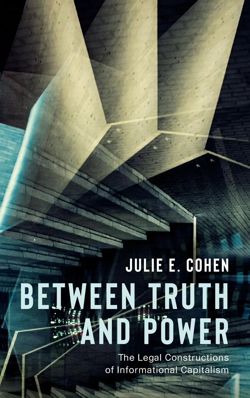 Cover: 9780190246693 | Between Truth and Power | Julie E. Cohen | Buch | Gebunden | Englisch