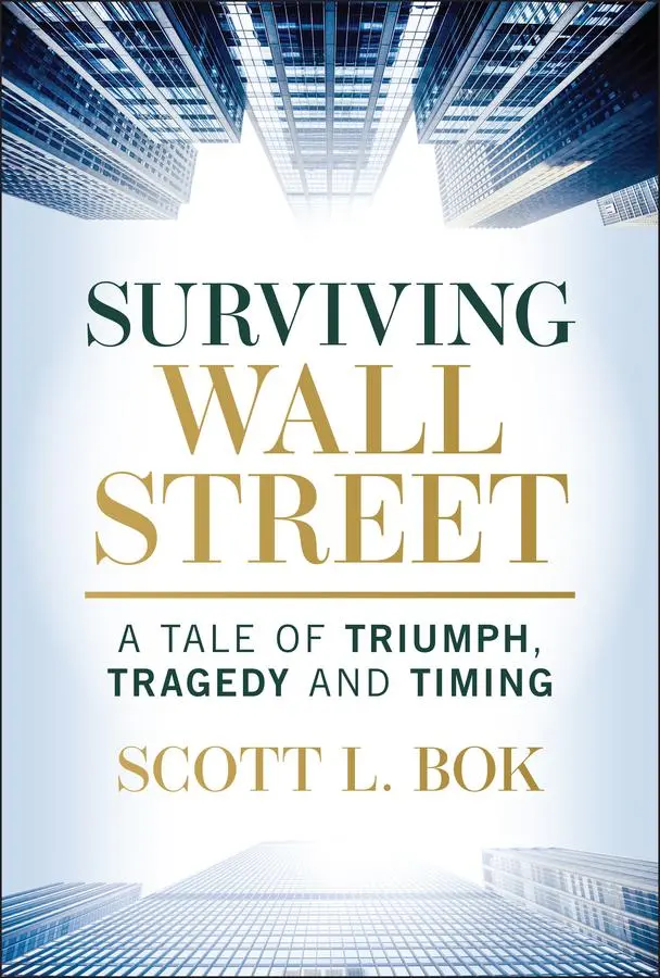 Cover: 9781394326693 | Surviving Wall Street | A Tale of Triumph, Tragedy, and Timing | Bok