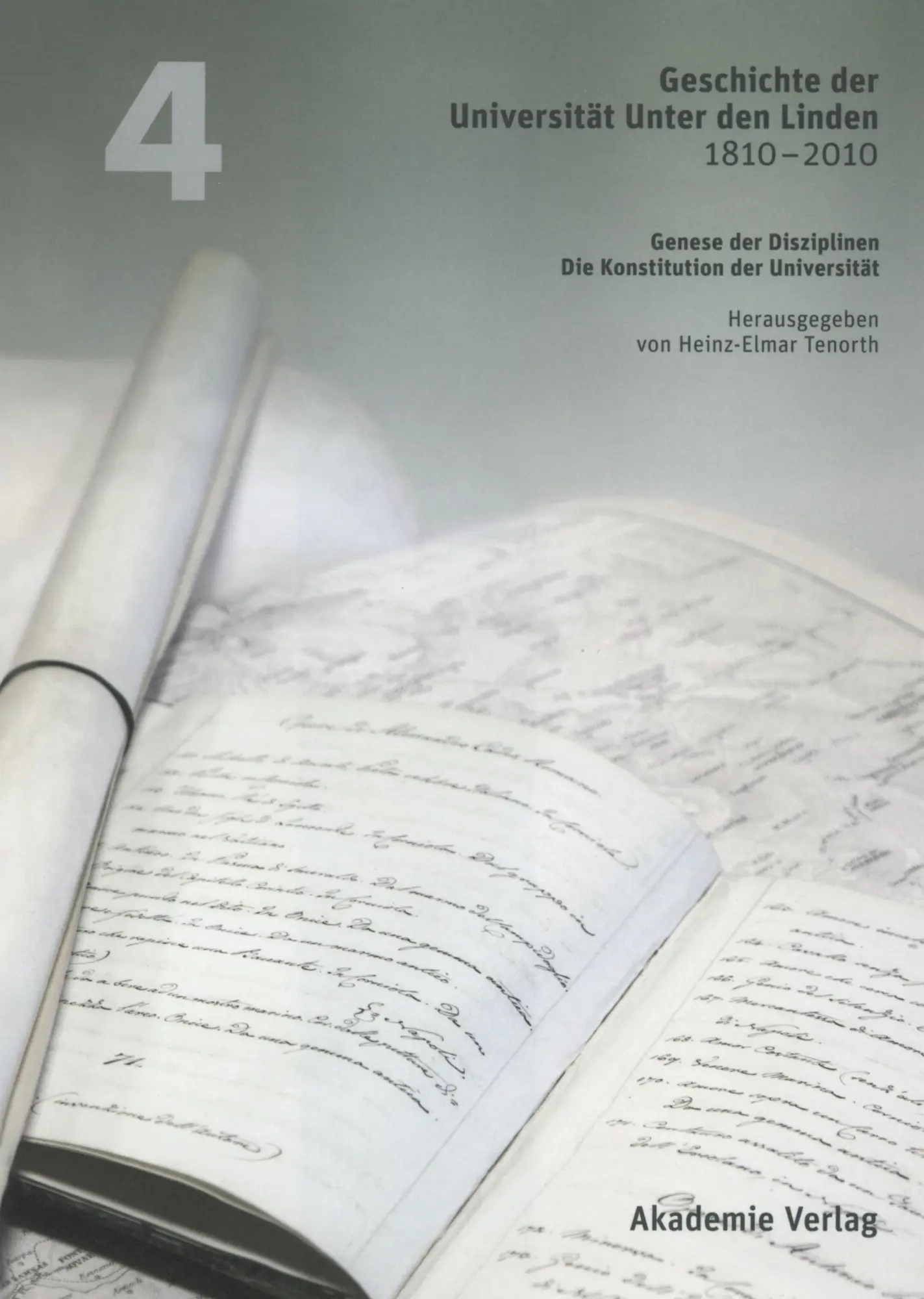 Cover: 9783050046693 | Geschichte der Universität Unter den Linden 1810-2010 | Tenorth | Buch
