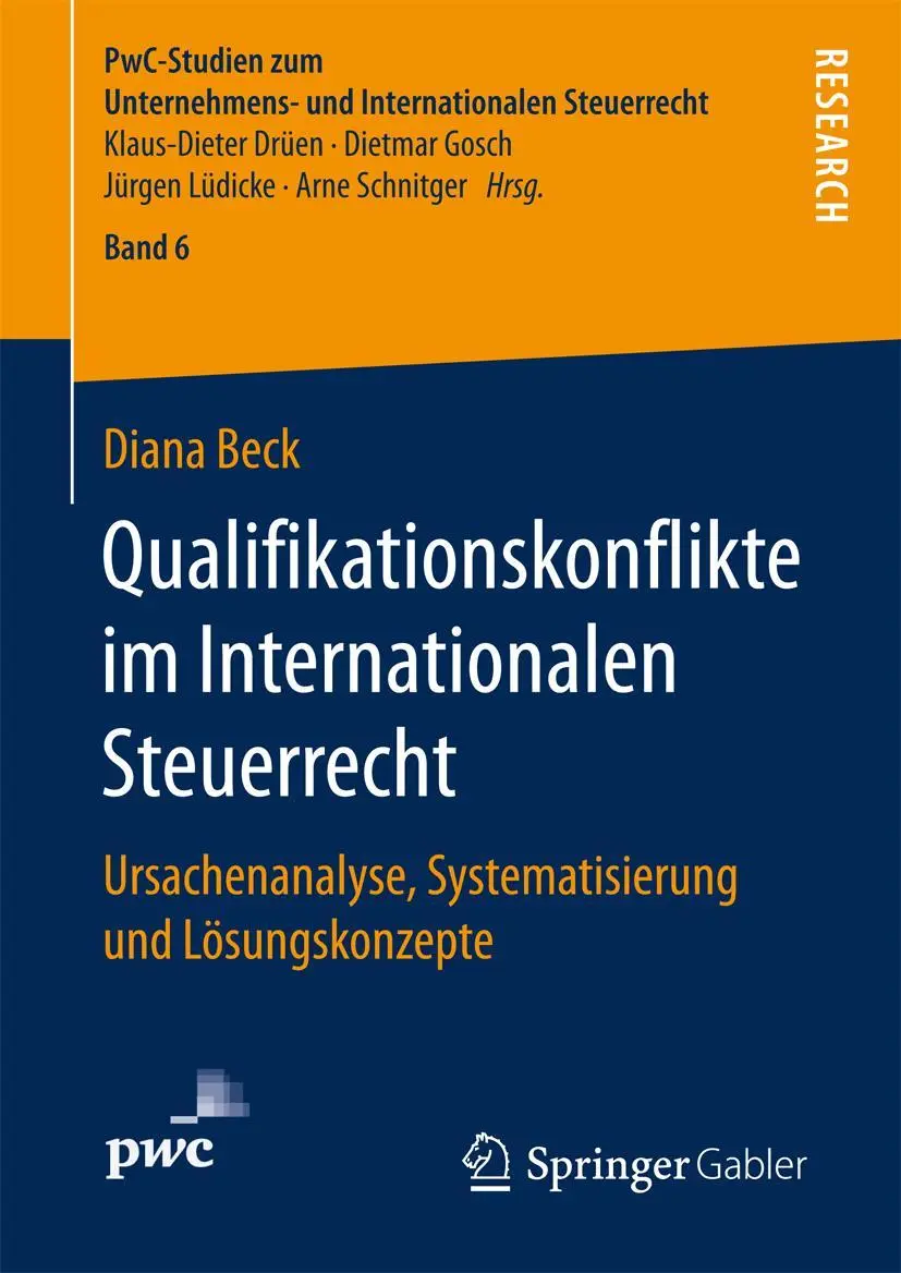 Cover: 9783658176693 | Qualifikationskonflikte im Internationalen Steuerrecht | Diana Beck
