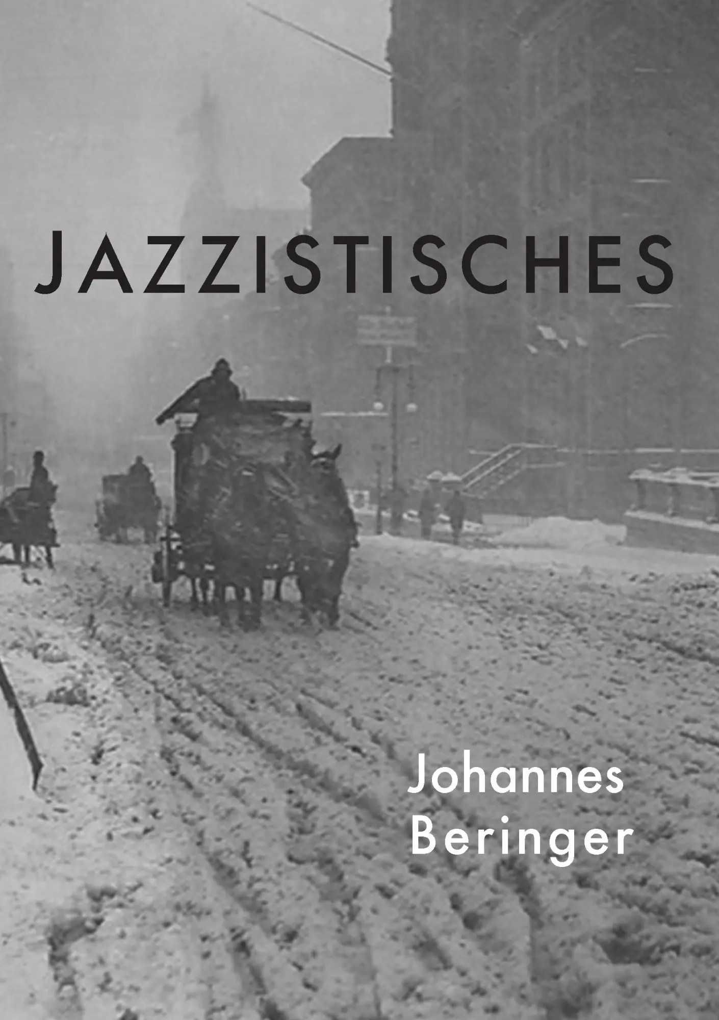 Cover: 9783741236693 | Jazzistisches | Johannes Beringer | Taschenbuch | 208 S. | Deutsch