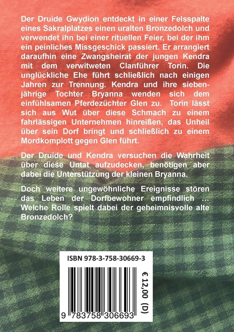 Rückseite: 9783758306693 | Der Keltendolch | historische Krimi-Fiktion | Josef S. Schmid | Buch