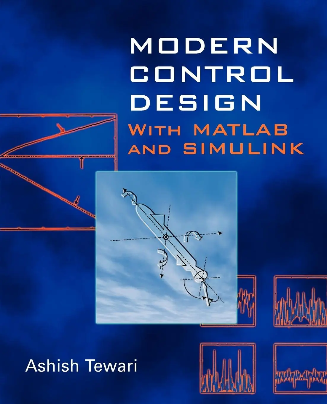 Cover: 9780471496793 | Modern Control Design with Matlab and Simulink | Ashish Tewari | Buch