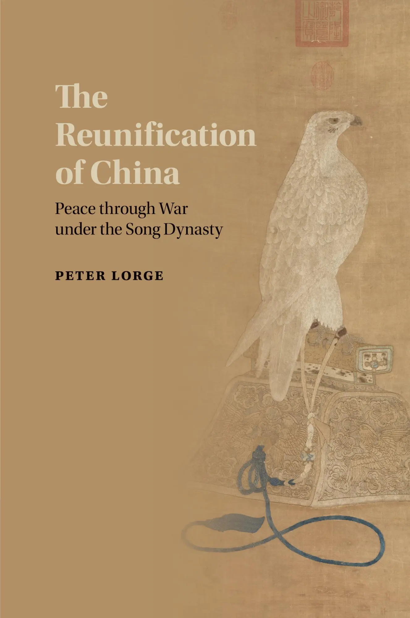 Cover: 9781107446793 | The Reunification of China | Peter Lorge | Taschenbuch | Englisch