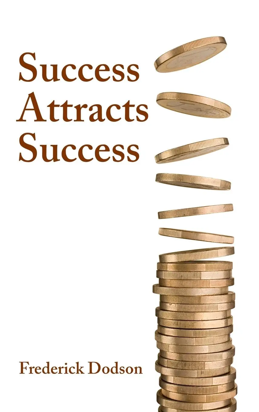 Cover: 9781008986893 | Success Attracts Success | Frederick Dodson | Buch | Gebunden | 2021