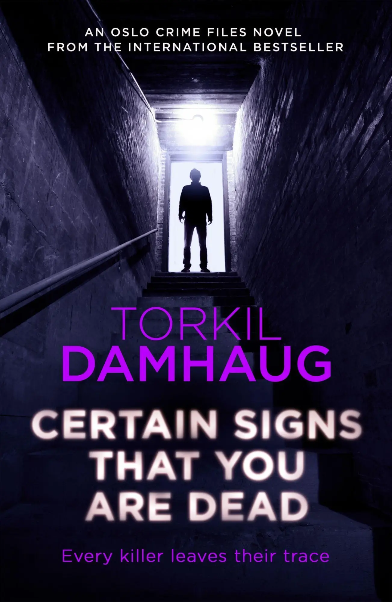 Cover: 9781472206893 | Certain Signs That You Are Dead | Torkil Damhaug | Taschenbuch | 2019