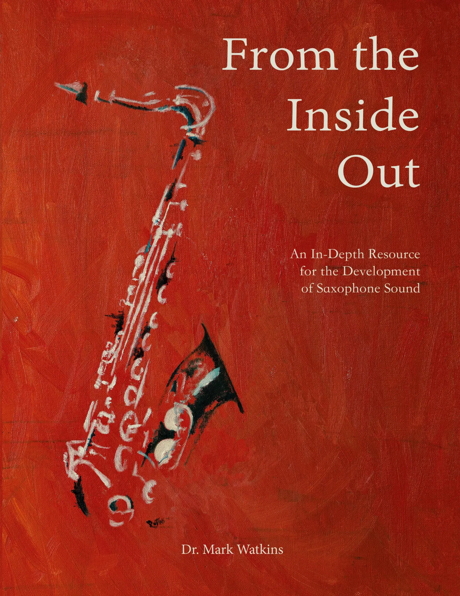 Cover: 9781478796893 | From the Inside Out | Mark Watkins | Taschenbuch | Englisch | 2018