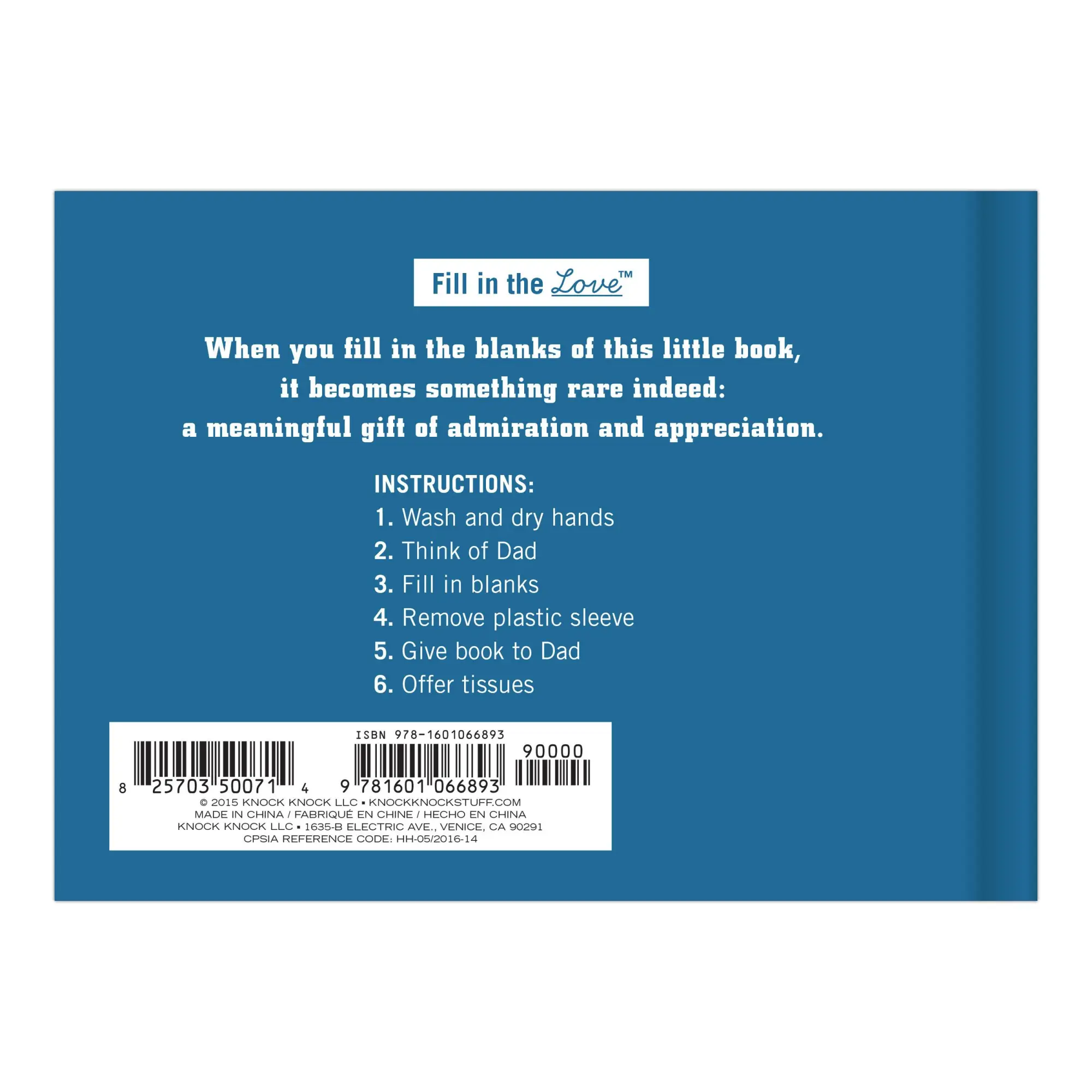 Bild: 9781601066893 | What I Love about Dad Fill in the Love Book | Knock Knock | Buch