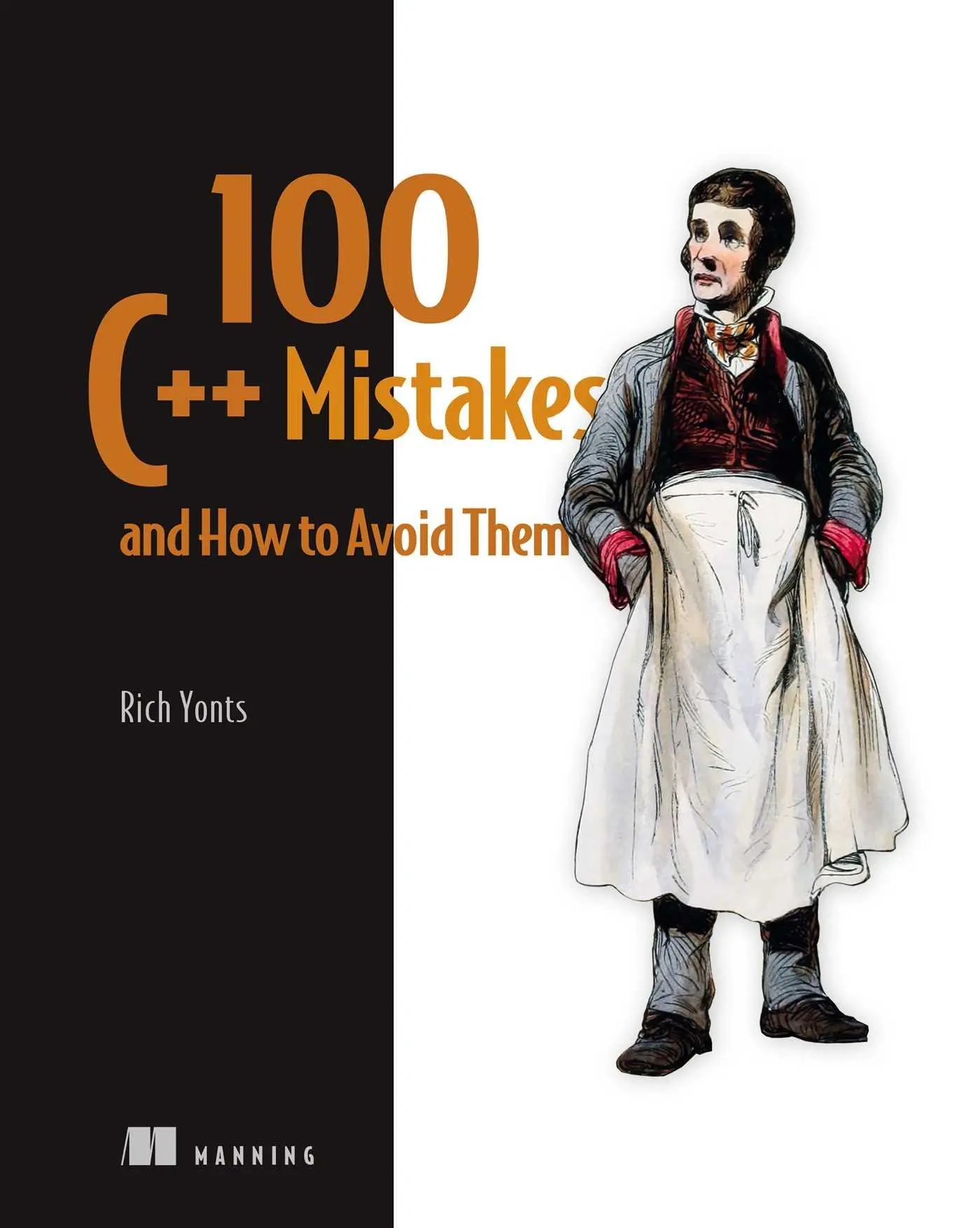Cover: 9781633436893 | 100 C++ Mistakes and How to Avoid Them | Rich Yonts | Taschenbuch
