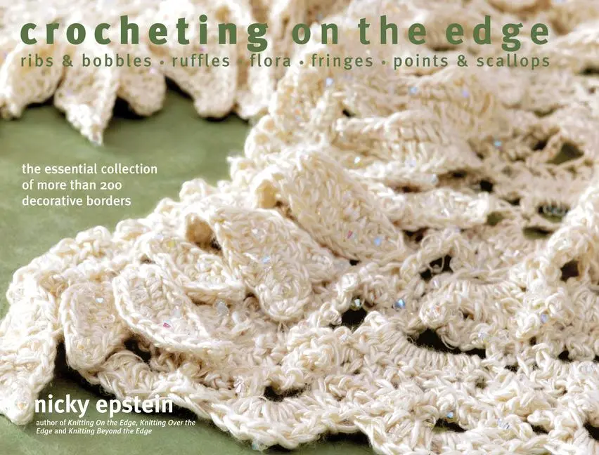 Cover: 9781936096893 | Crocheting on the Edge | Nicky Epstein | Taschenbuch | Englisch | 2015
