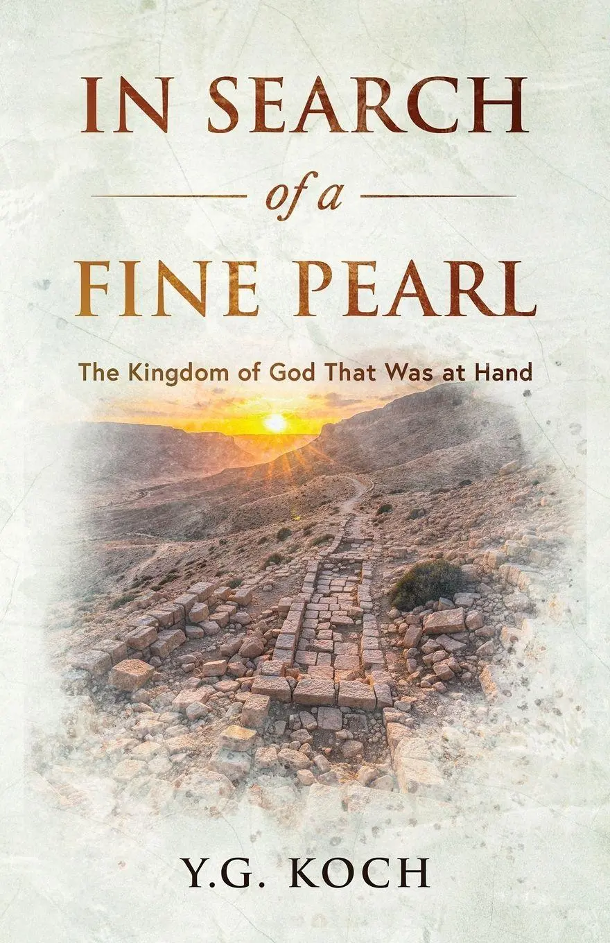 Cover: 9783000836893 | In Search of a Fine Pearl | The Kingdom of God That Was at Hand | Koch
