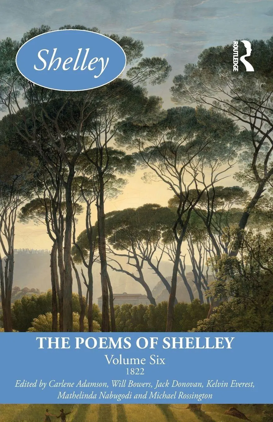 Cover: 9781032326993 | The Poems of Shelley | Volume Six: 1822 | Carlene Adamson (u. a.)