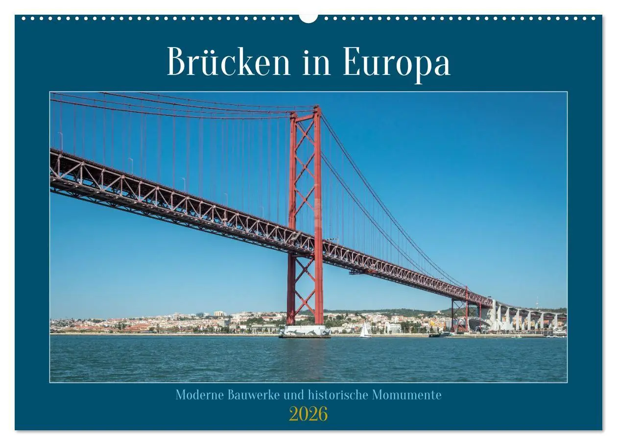 Cover: 9783457486993 | Brücken in Europa (Wandkalender 2026 DIN A2 quer), CALVENDO...