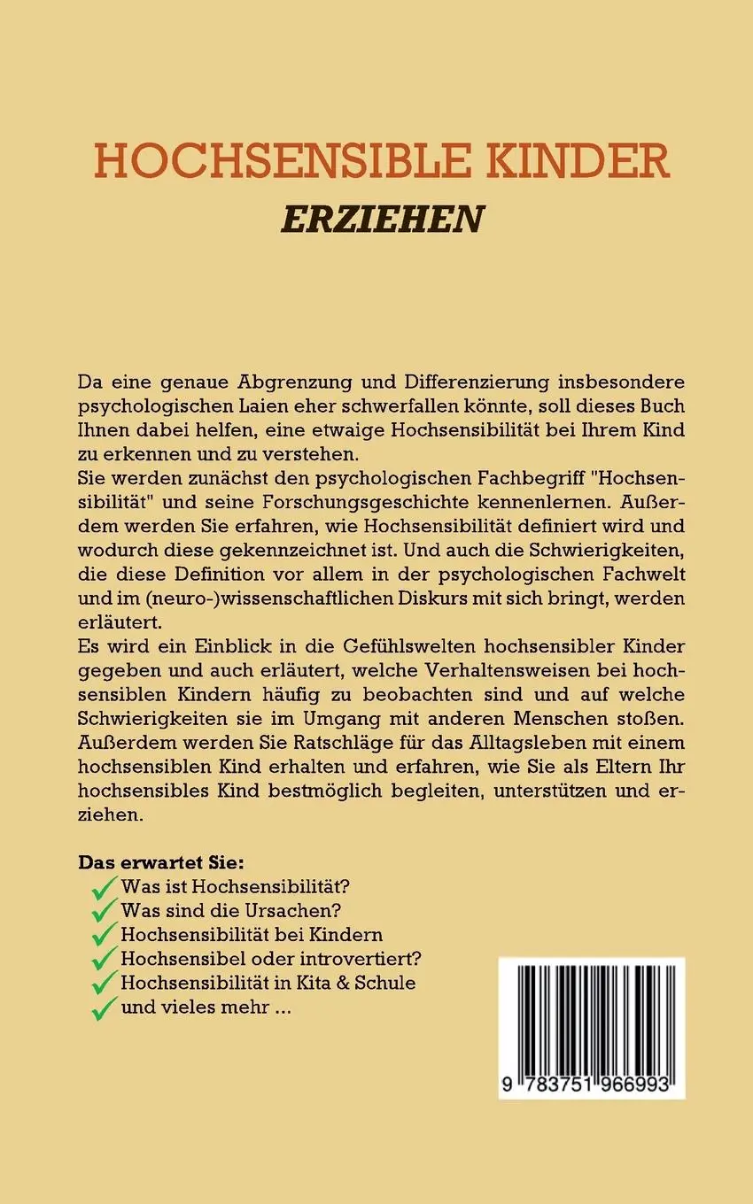 Rückseite: 9783751966993 | Hochsensible Kinder erziehen: Wie Sie gefühlsstarke Kinder...