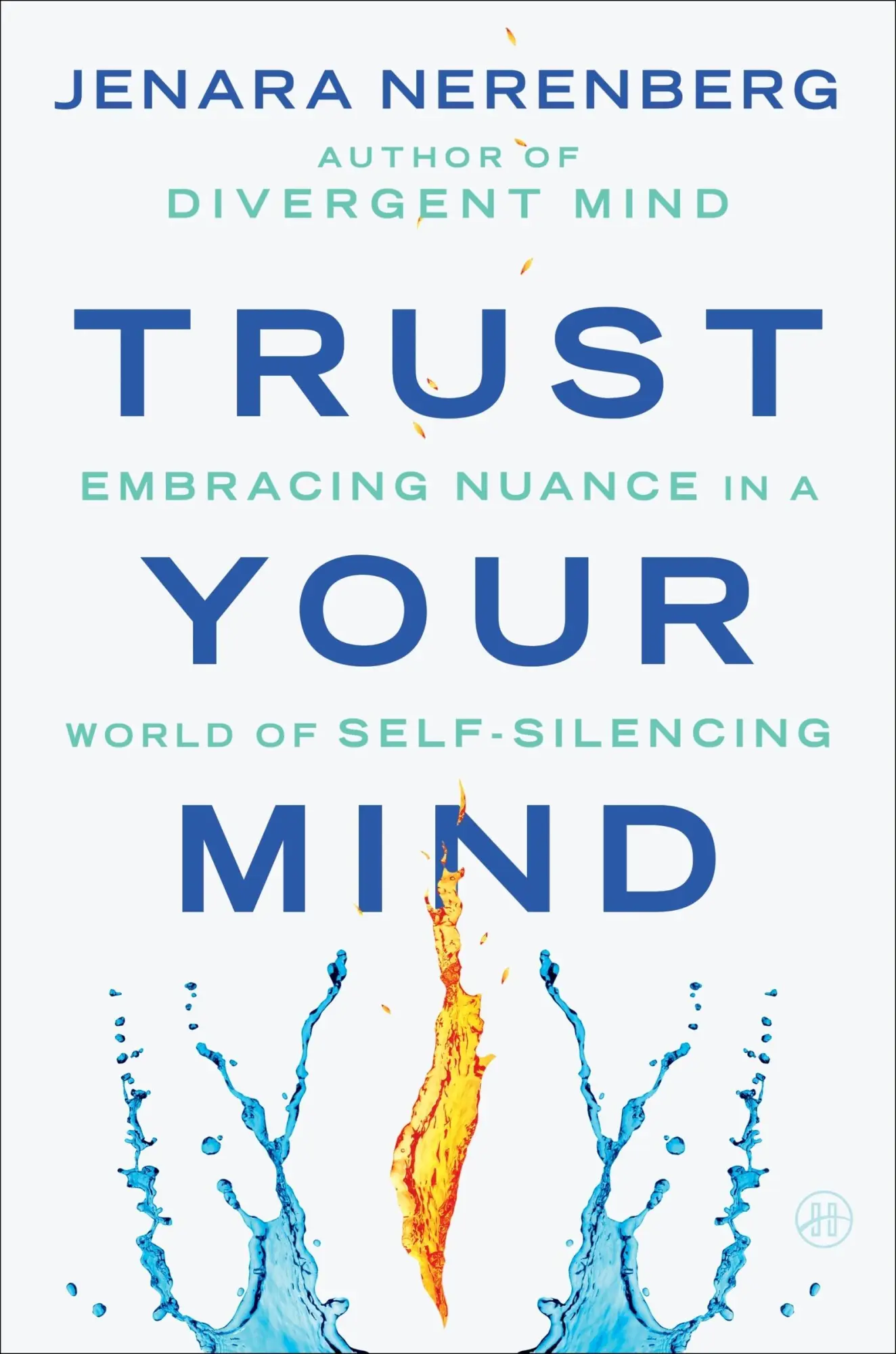 Cover: 9780063317093 | Trust Your Mind | Embracing Nuance in a World of Self-Silencing | Buch