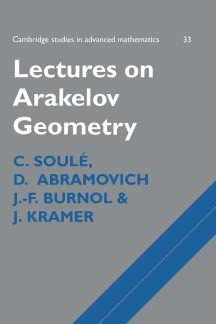 Cover: 9780521477093 | Lectures on Arakelov Geometry | C. Soule (u. a.) | Taschenbuch | 2003