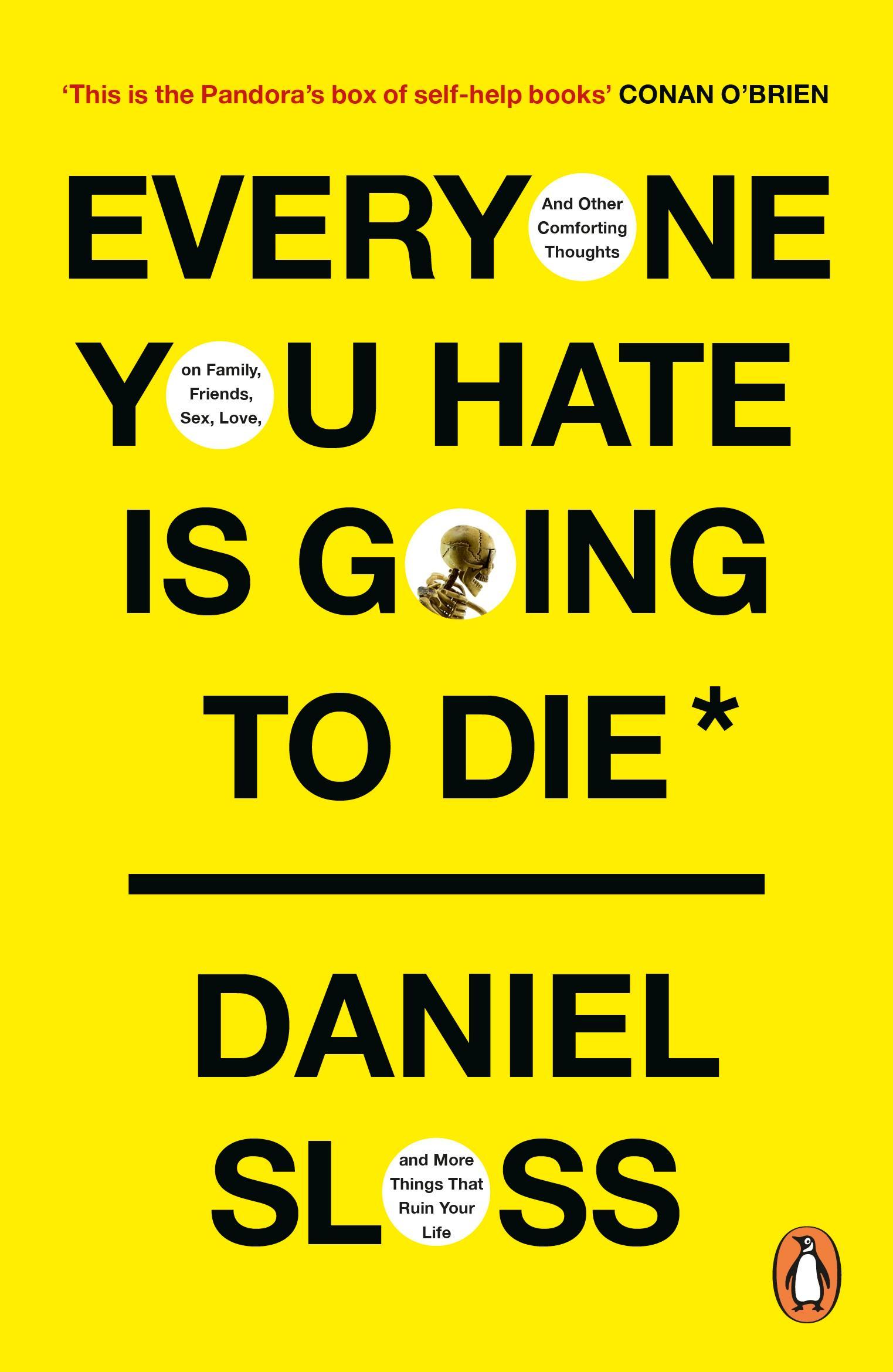 Cover: 9781529157093 | Everyone You Hate is Going to Die | Daniel Sloss | Taschenbuch | VIII