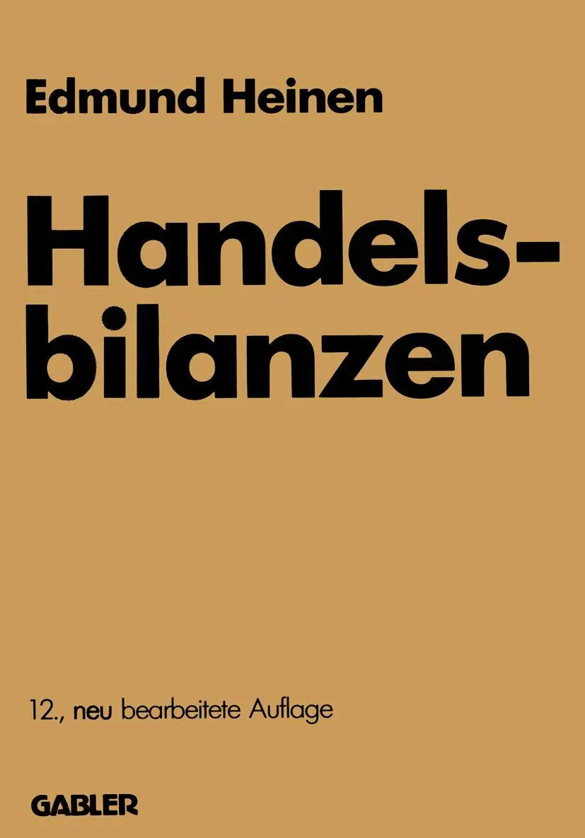 Cover: 9783409167093 | Handelsbilanzen | Edmund Heinen | Taschenbuch | 643 S. | Deutsch