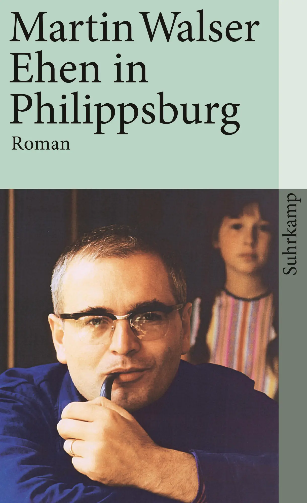 Cover: 9783518377093 | Ehen in Philippsburg | Martin Walser | Taschenbuch | 343 S. | Deutsch