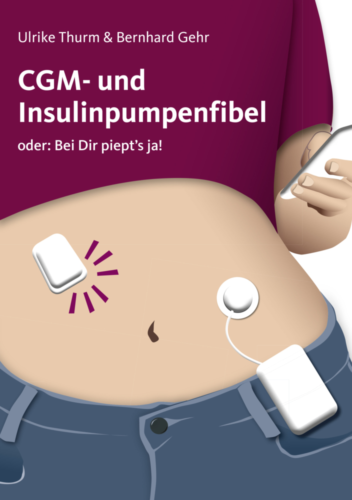 Cover: 9783874097093 | CGM- und Insulinpumpenfibel | Ulrike Thurm (u. a.) | Bundle | Deutsch