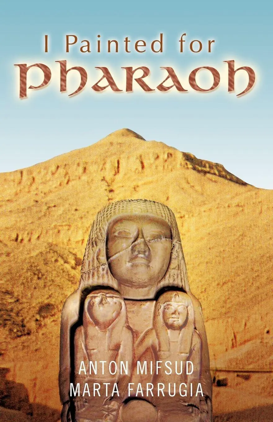 Cover: 9781426947193 | I Painted for Pharaoh | Anton Mifsud (u. a.) | Taschenbuch | Englisch