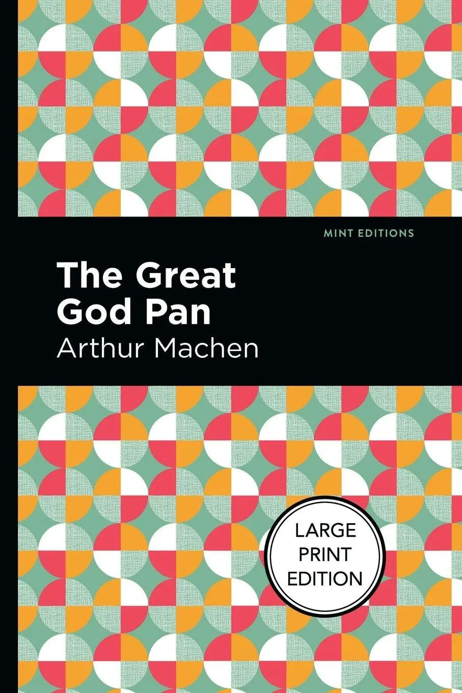 Cover: 9781513137193 | The Great God Pan | Large Print Edition | Arthur Machen | Taschenbuch