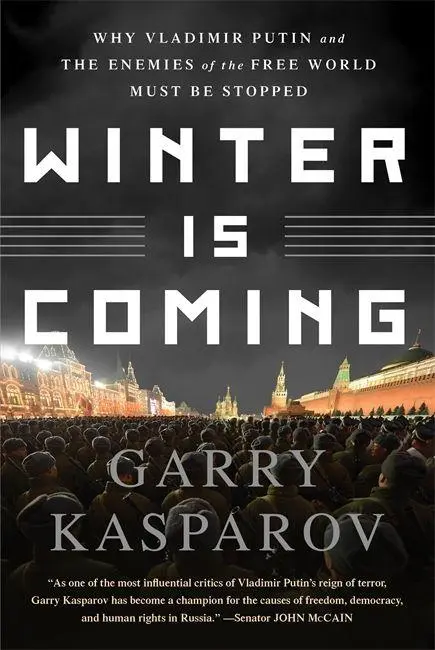Cover: 9781610397193 | Winter Is Coming | Garry Kasparov | Taschenbuch | Englisch | 2016
