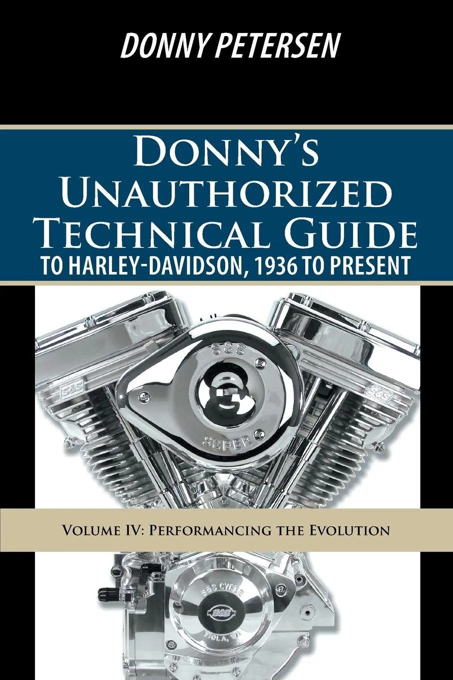 Cover: 9781491737293 | Donny's Unauthorized Technical Guide to Harley-Davidson, 1936 to...
