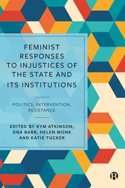 Cover: 9781529207293 | Feminist Responses to Injustices of the State and Its Institutions