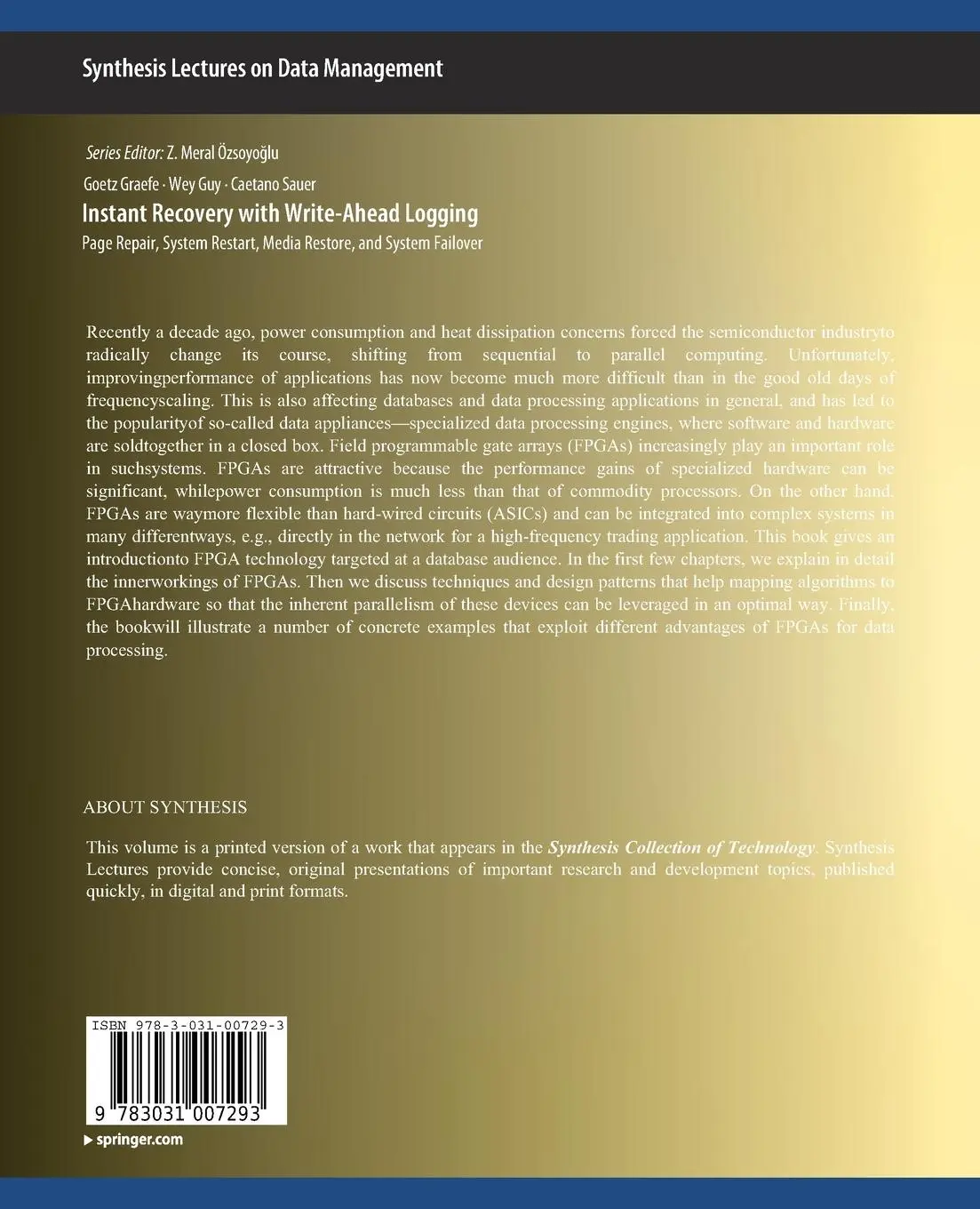 Rückseite: 9783031007293 | Instant Recovery with Write-Ahead Logging | Goetz Graefe (u. a.)