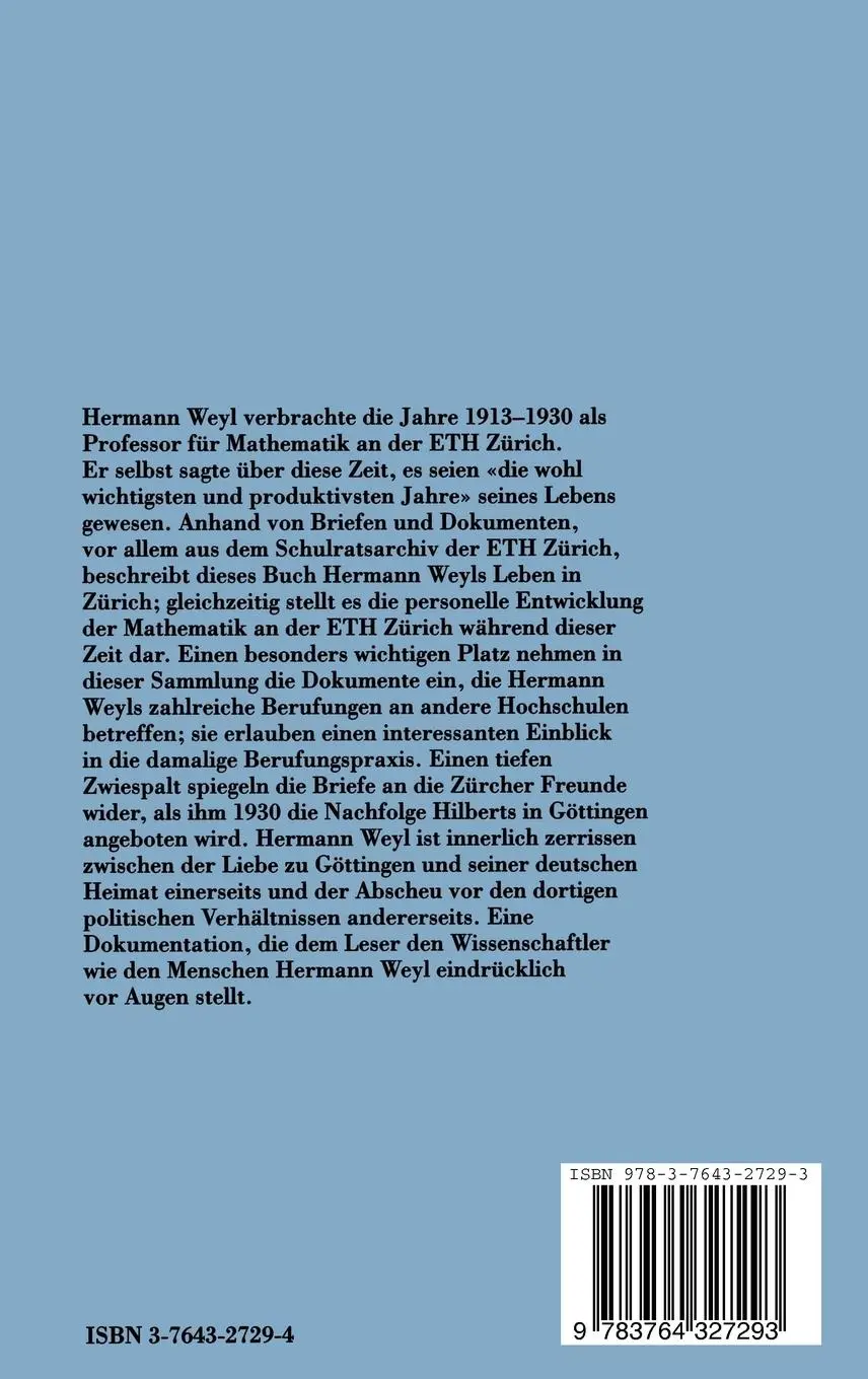 Rückseite: 9783764327293 | Hermann Weyl und die Mathematik an der ETH Zürich, 1913-1930 | Buch