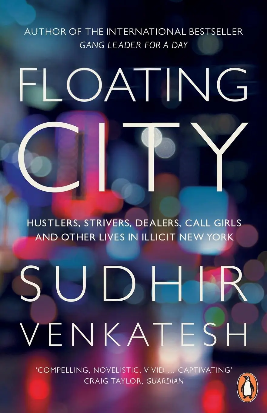 Cover: 9780141977393 | Floating City | Sudhir Venkatesh | Taschenbuch | Englisch | 2014