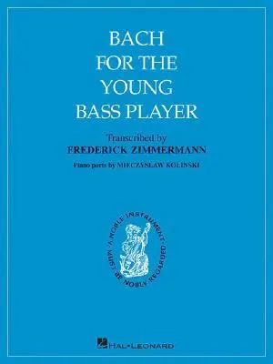 Cover: 9781423407393 | Bach for the Young Bass Player | Johann Sebastian Bach | Broschüre