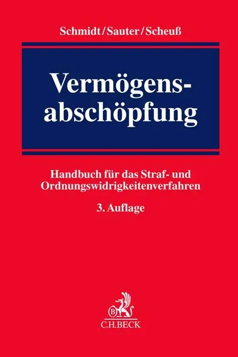 Cover: 9783406787393 | Vermögensabschöpfung | Wilhelm Schmidt | Buch | XLII | Deutsch | 2024