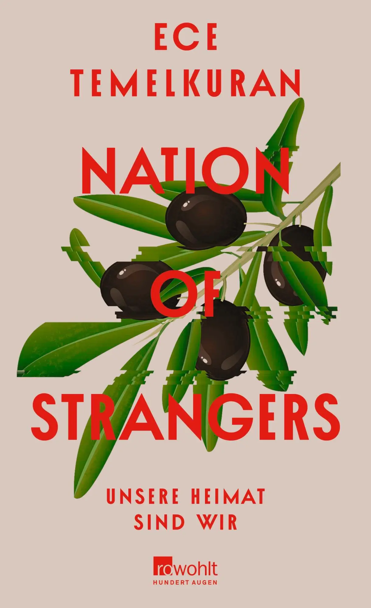 Cover: 9783498007393 | Nation of Strangers | Ece Temelkuran | Buch | 256 S. | Deutsch | 2026