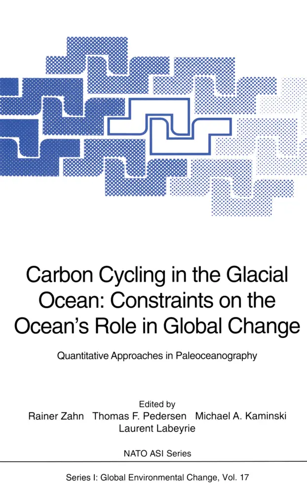 Cover: 9783642787393 | Carbon Cycling in the Glacial Ocean: Constraints on the Ocean's...