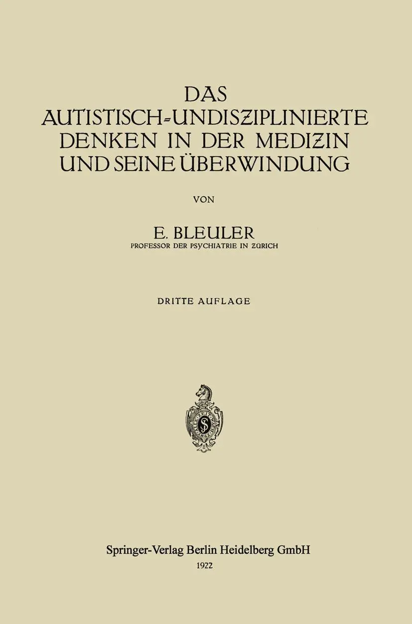 Cover: 9783662277393 | Das Autistisch-Undis¿iplinierte Denken in der Medi¿in und Seine...