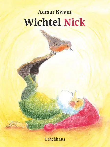 Cover: 9783825177393 | Wichtel Nick | Admar Kwant | Buch | 24 S. | Deutsch | 2010