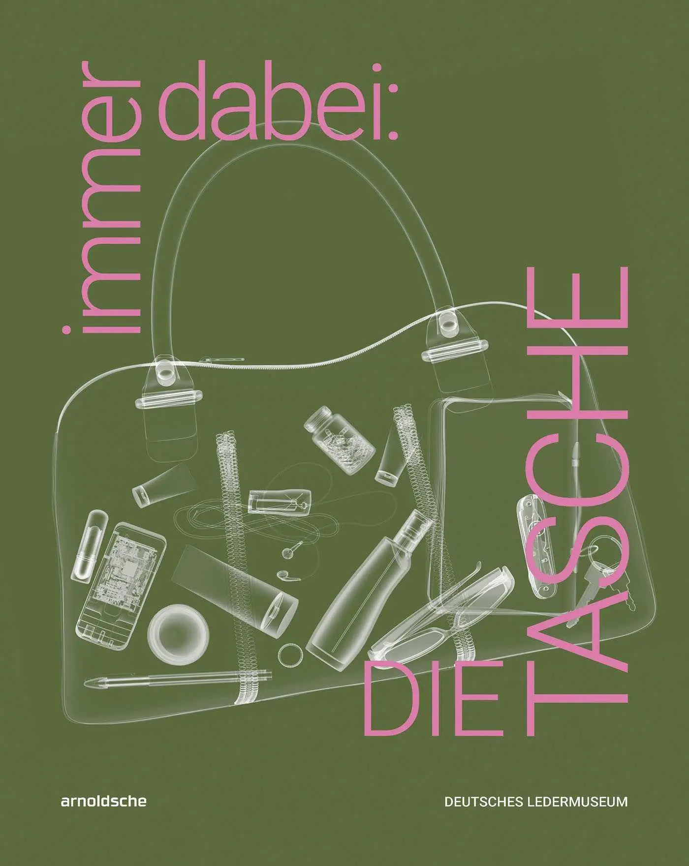 Cover: 9783897907393 | immer dabei: DIE TASCHE | Inez Florschütz | Buch | 240 S. | Deutsch