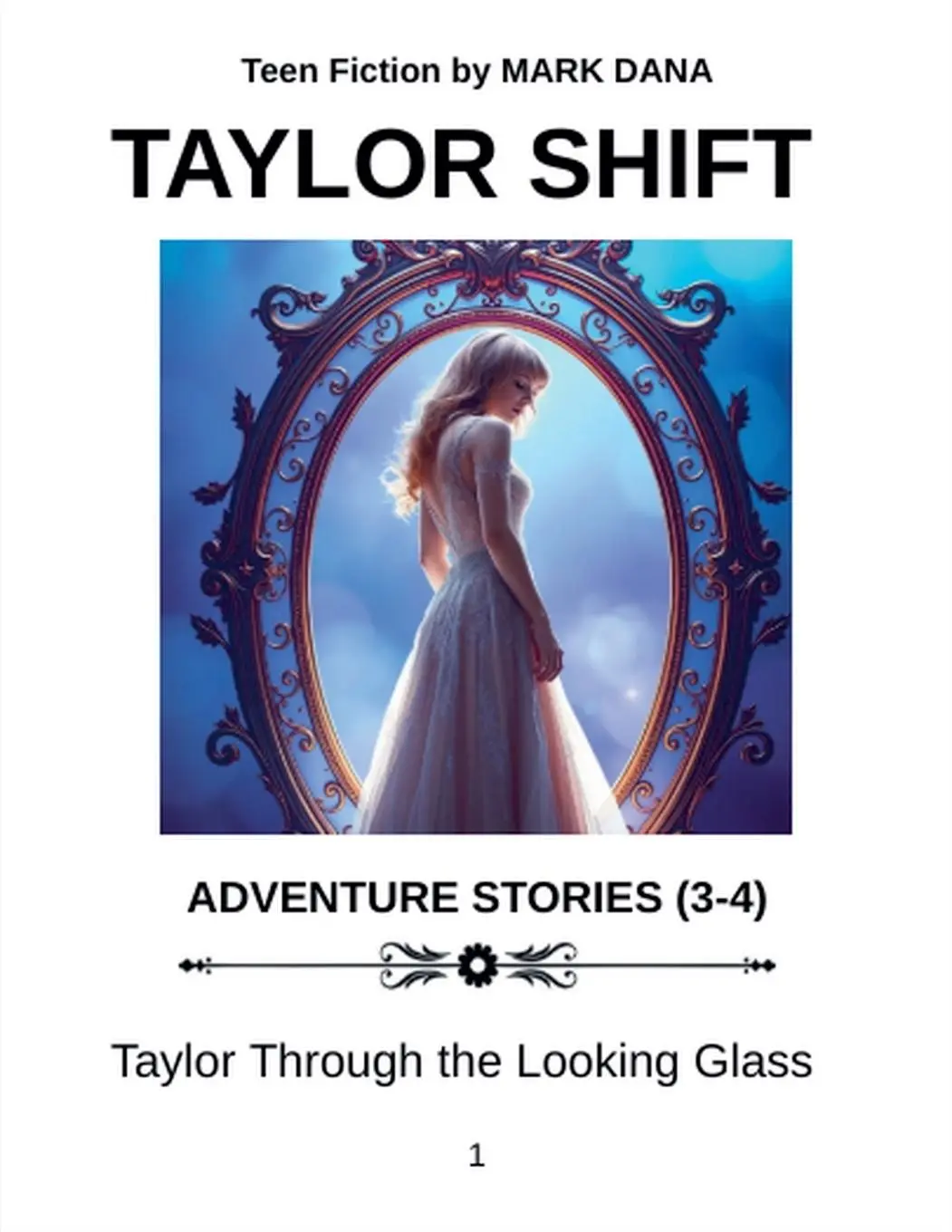 Cover: 9798230577393 | Taylor Shift Adventure Stories (3-4) | Mark Dana | Taschenbuch | 2025
