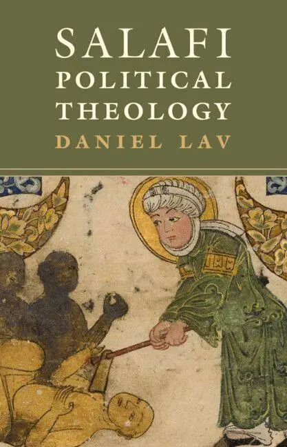 Cover: 9781108817493 | Salafi Political Theology | Daniel Lav | Taschenbuch | Englisch | 2025
