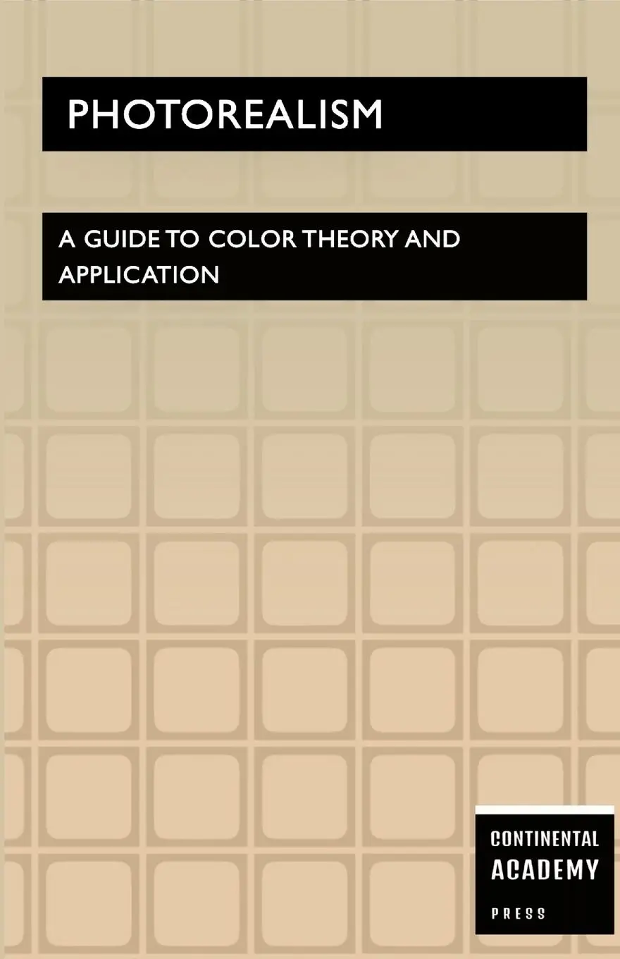 Cover: 9781300707493 | Photorealism - A Guide to Color Theory and Application | Ps Publishing