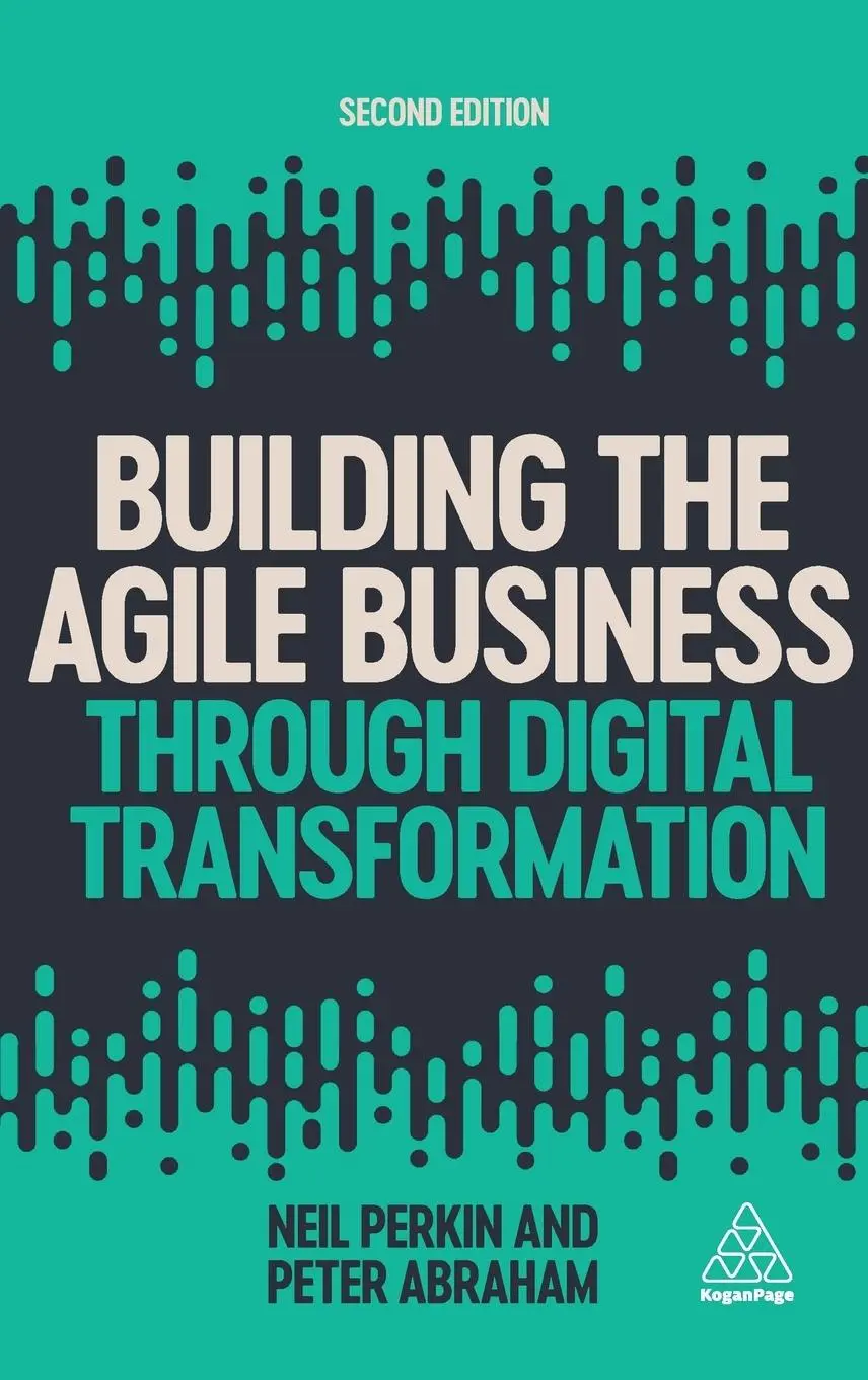 Cover: 9781789667493 | Building the Agile Business Through Digital Transformation | Buch