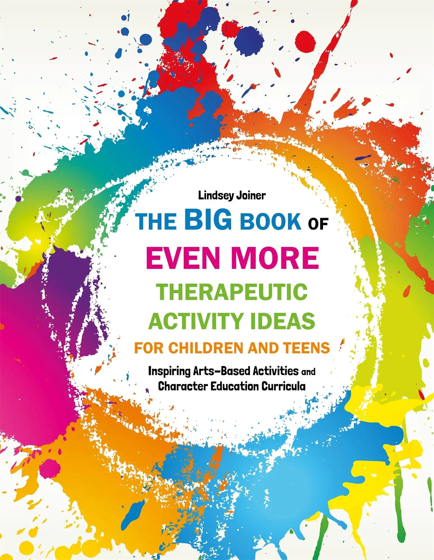 Cover: 9781849057493 | The Big Book of Even More Therapeutic Activity Ideas for Children...
