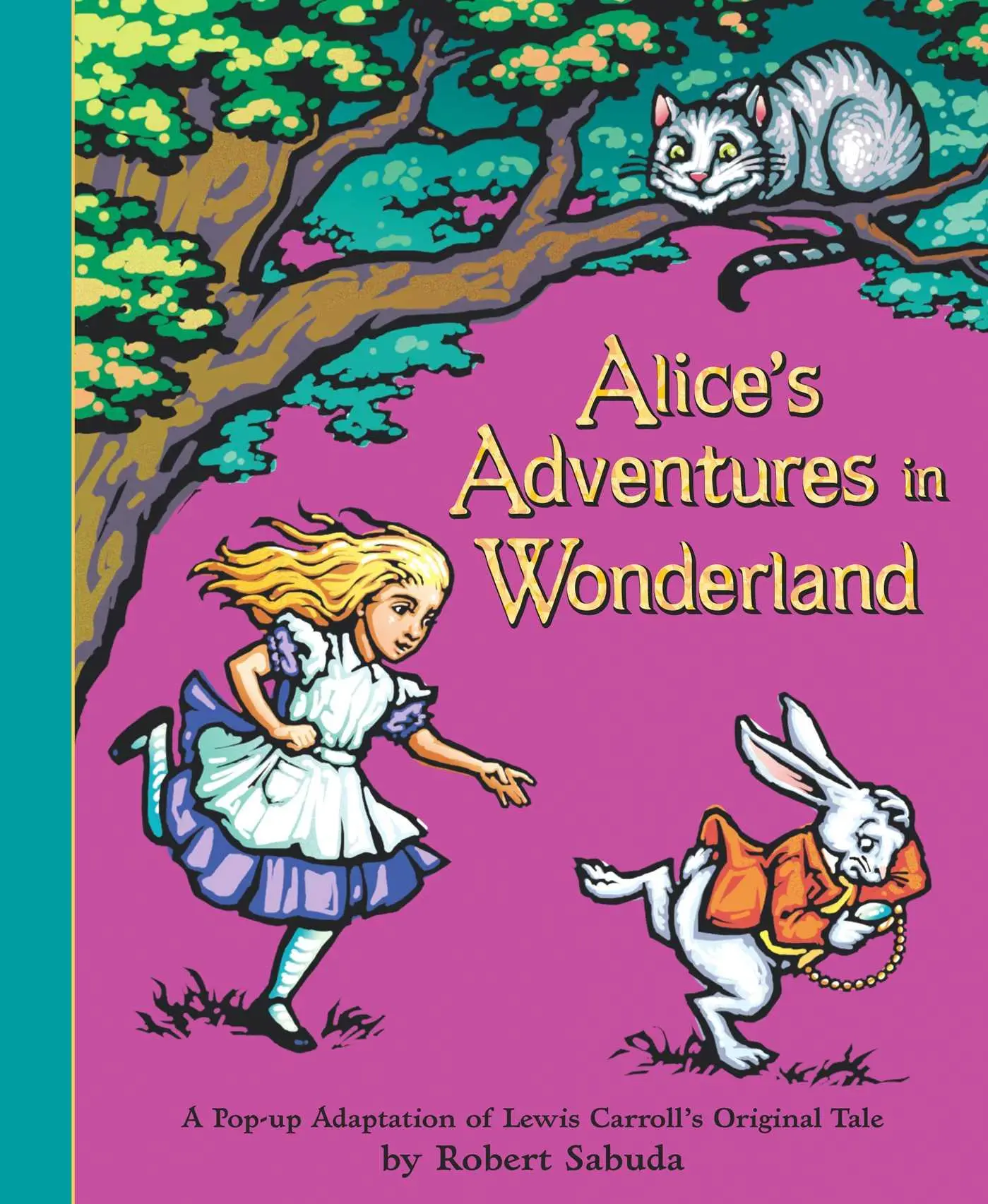 Cover: 9780689837593 | Alice's Adventures in Wonderland | Robert Sabuda | Buch | Gebunden