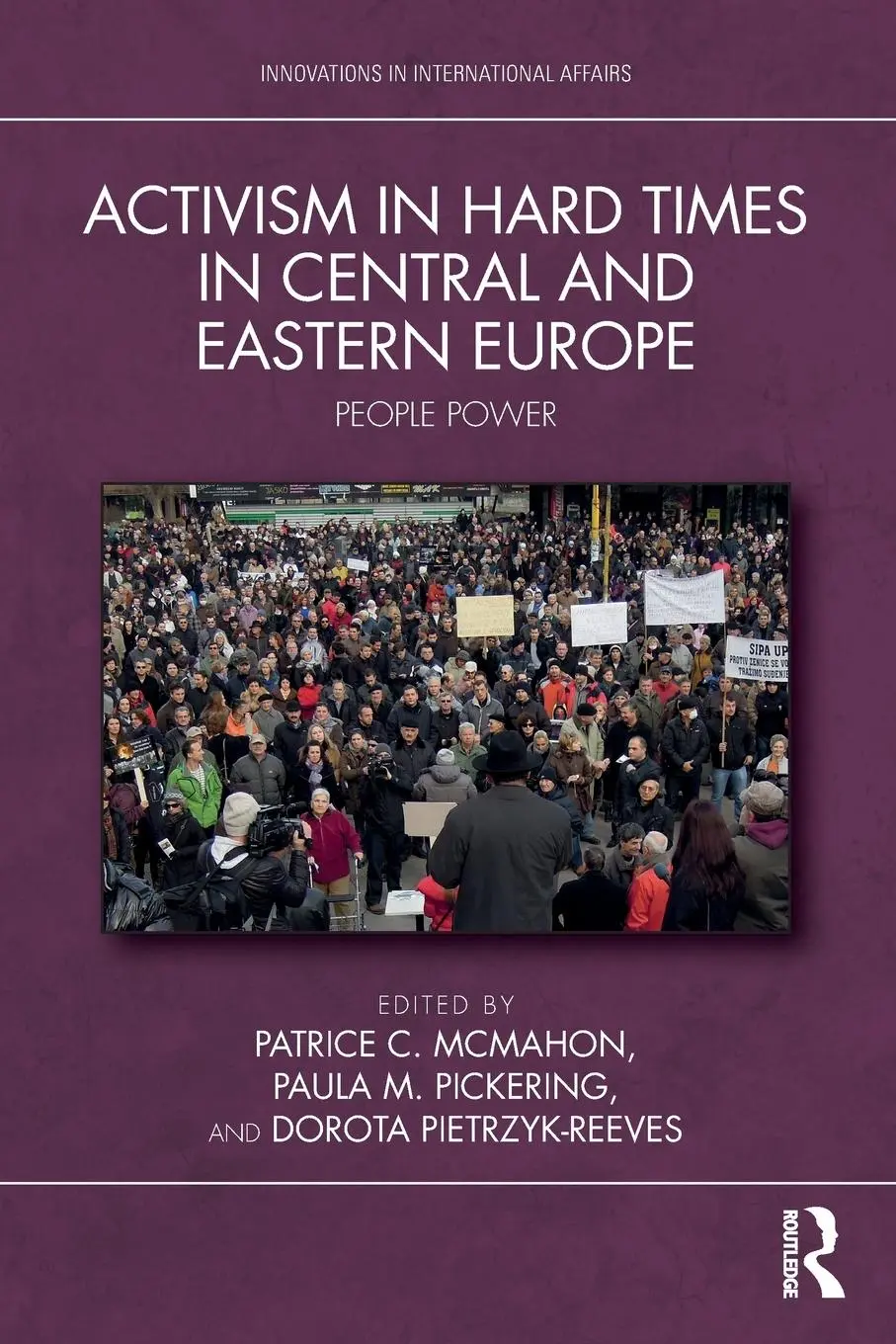 Cover: 9781032717593 | Activism in Hard Times in Central and Eastern Europe | People Power