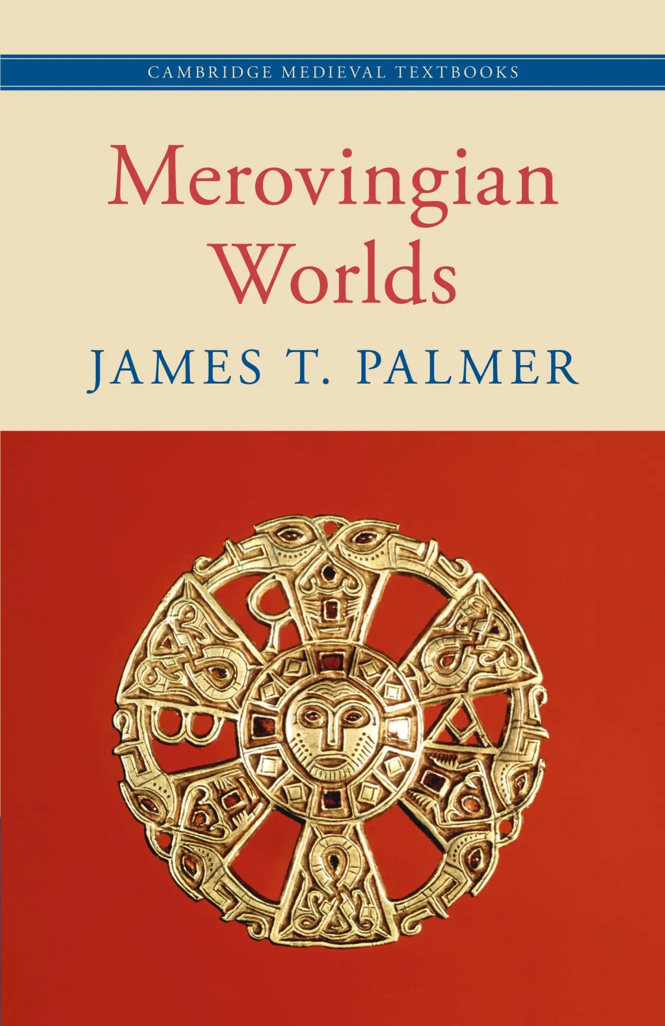 Cover: 9781108737593 | Merovingian Worlds | James T. Palmer | Taschenbuch | Englisch | 2024